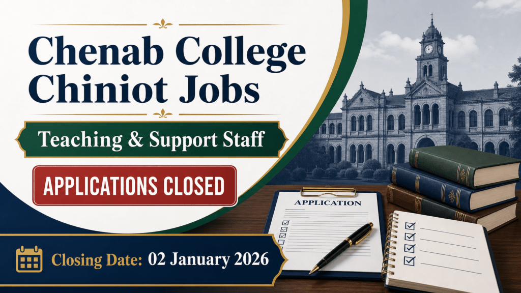 Chenab College Chiniot jobs applications closed