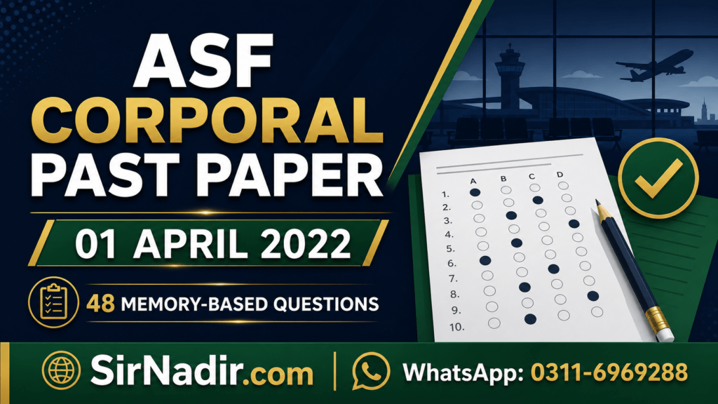 ASF Corporal past paper 1 April 2022 with 48 memory-based questions