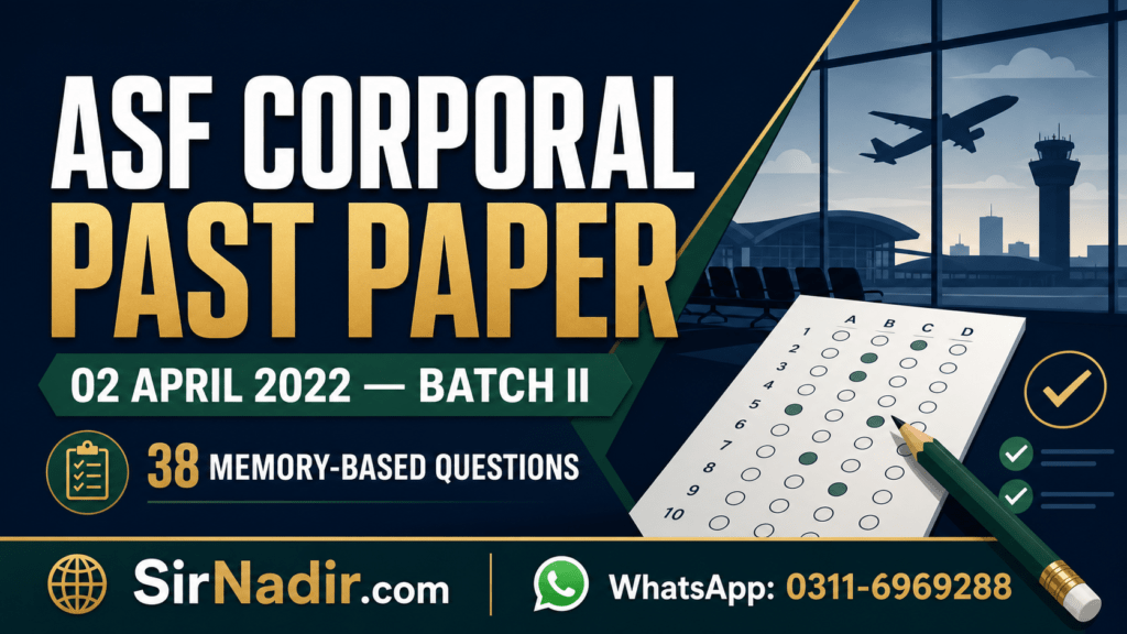 ASF Corporal past paper 2 April 2022 Batch II with 38 memory-based questions