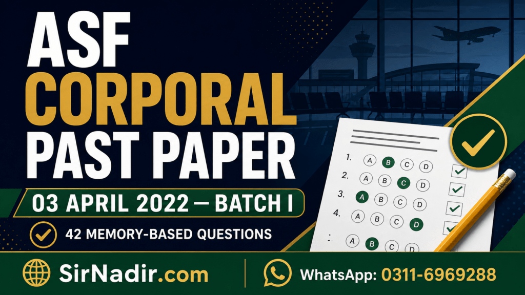 ASF Corporal past paper 3 April 2022 Batch I with 42 memory-based questions