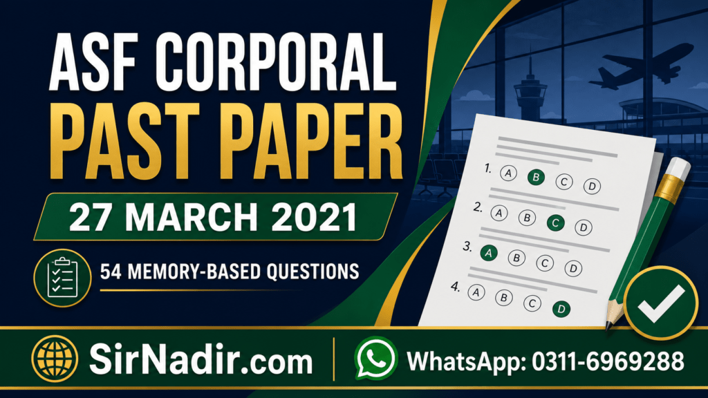 ASF Corporal past paper 27 March 2021 with 54 memory-based questions