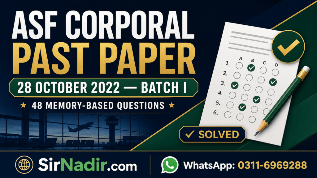 ASF Corporal past paper 28 October 2022 Batch I with 48 memory-based questions