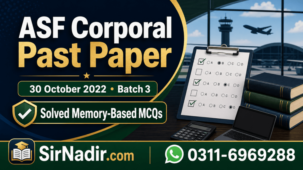 ASF Corporal Past Paper 30 October 2022 Batch 3 solved MCQs