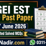FGEI EST Male Past Paper 07 June 2026 corrected solved MCQs