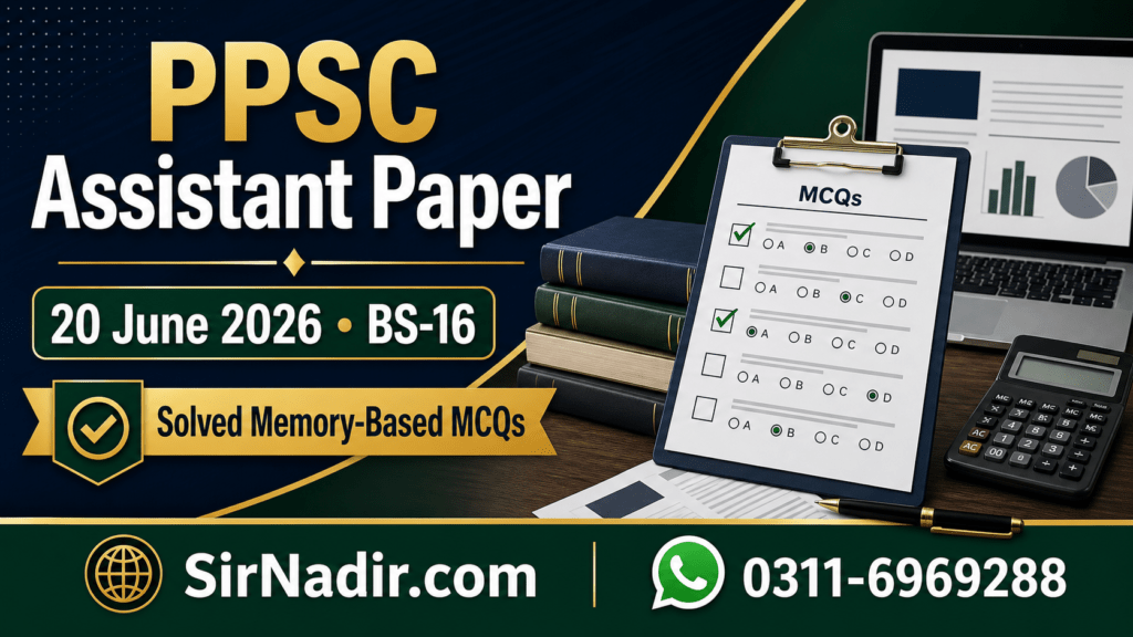 PPSC Assistant in Police BS-16 Paper 20 June 2026 solved MCQs