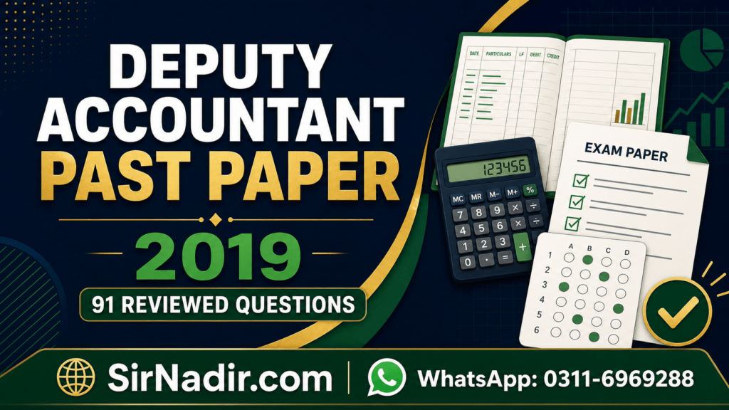 PPSC Deputy Accountant past paper 2019 with 91 reviewed questions