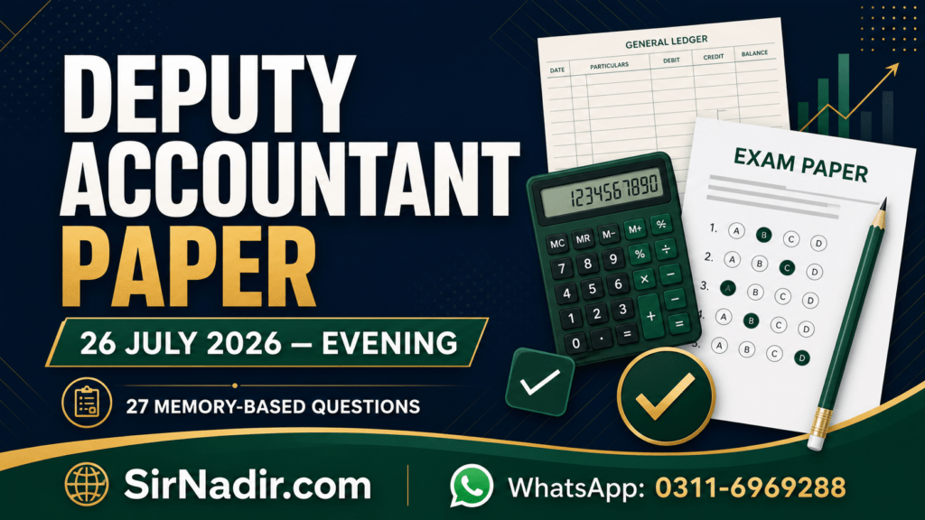 PPSC Deputy Accountant paper 26 July 2026 evening with 27 memory-based questions