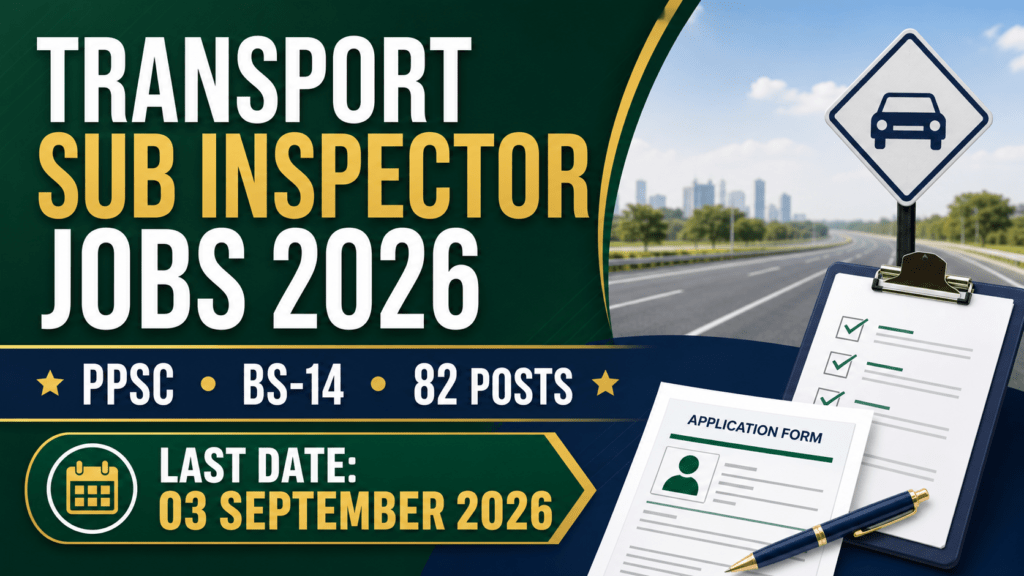 PPSC Transport Sub Inspector Jobs 2026 for 82 BS-14 posts