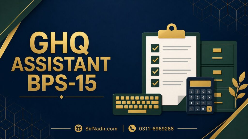 GHQ Assistant BPS-15 test preparation 2026 pattern and practice MCQs
