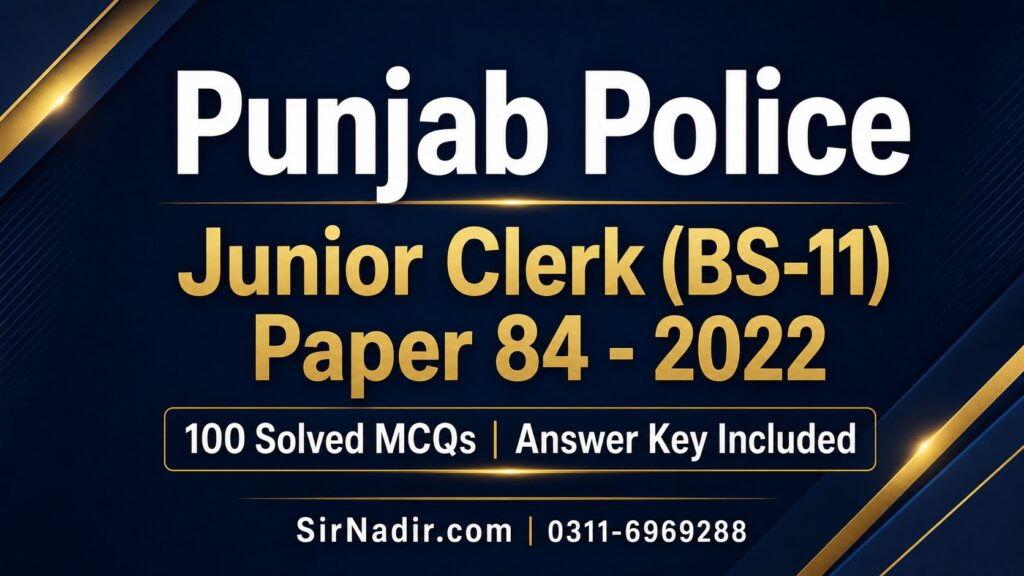 Junior Clerk BS-11 Punjab Police Paper 2022