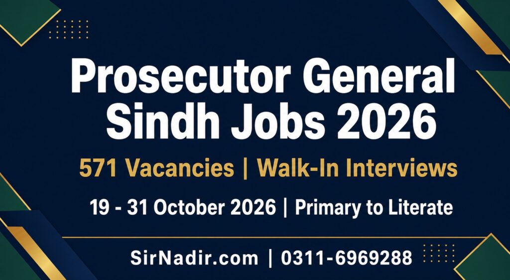 Prosecutor General Sindh jobs 2026 571 vacancies walk-in interviews